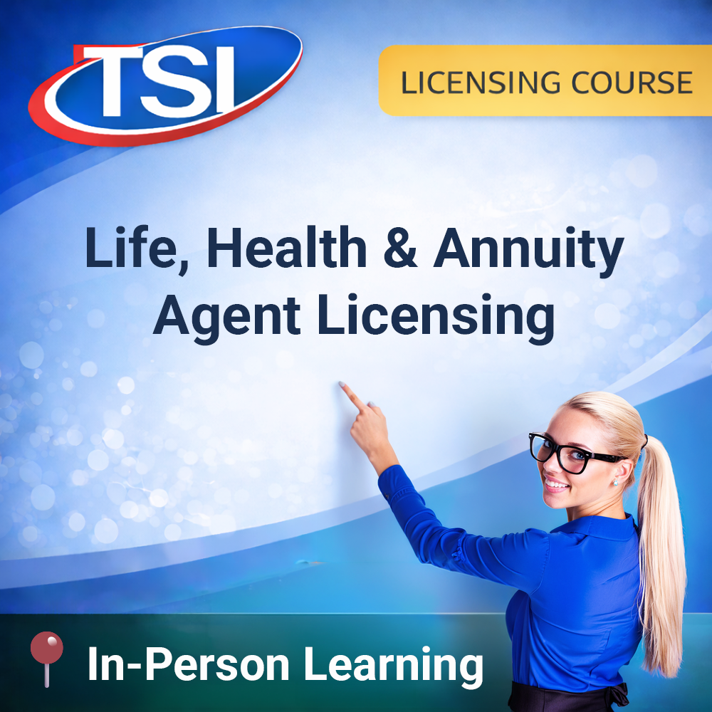 Life, Health & Annuity Agent Licensing - TX (In-Person)