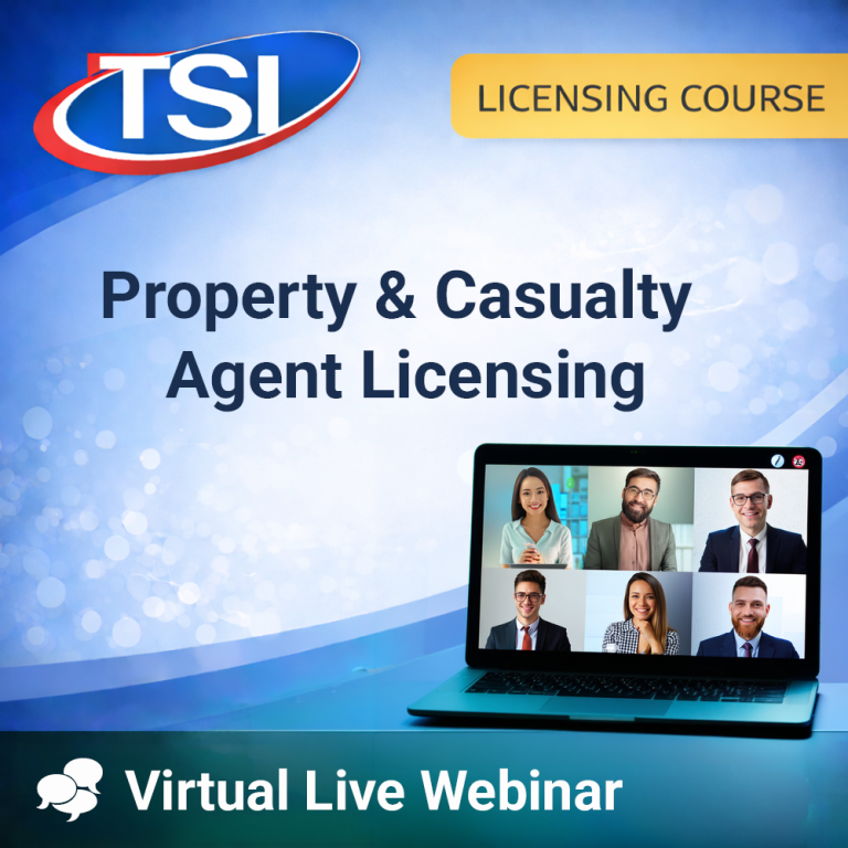 Texas Property & Casualty Virtual Licensing Class TSI National