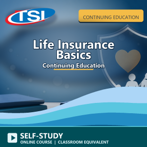 Life Insurance Basics CE - Online Course Classroom Equivalent