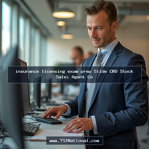 insurance licensing exam prep Slide CRO Stock Sale: Agent Co