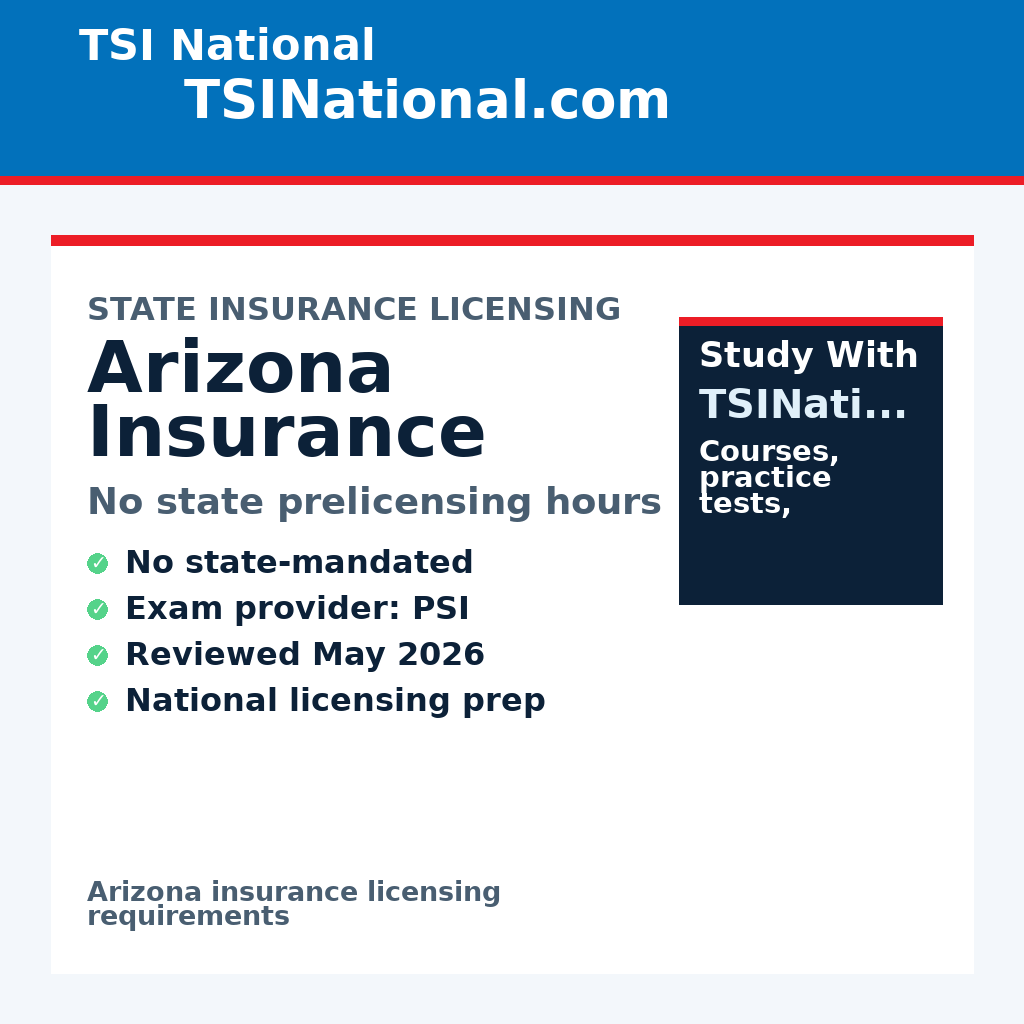 Arizona insurance prelicensing requirements from TSI National