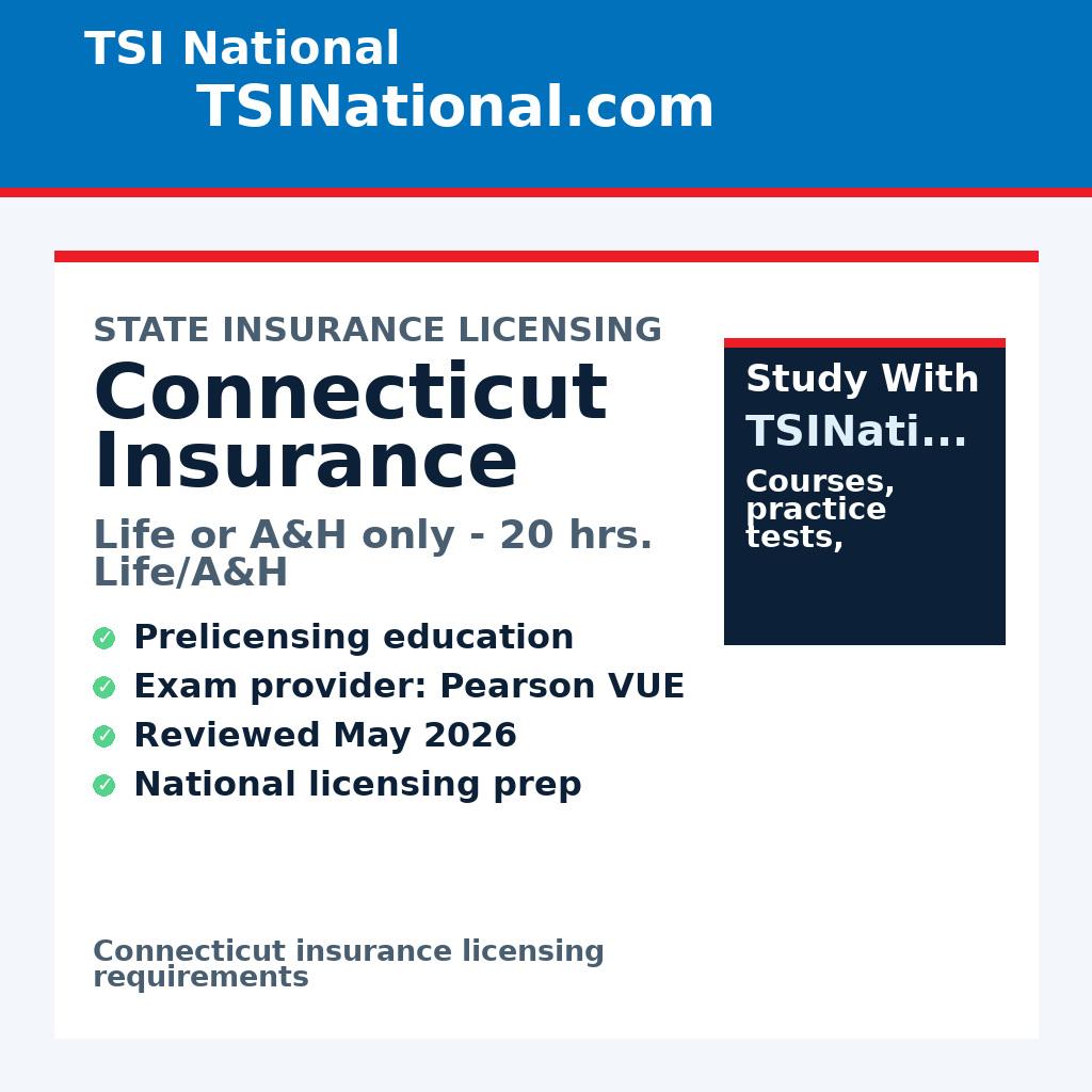 Connecticut insurance prelicensing requirements from TSI National
