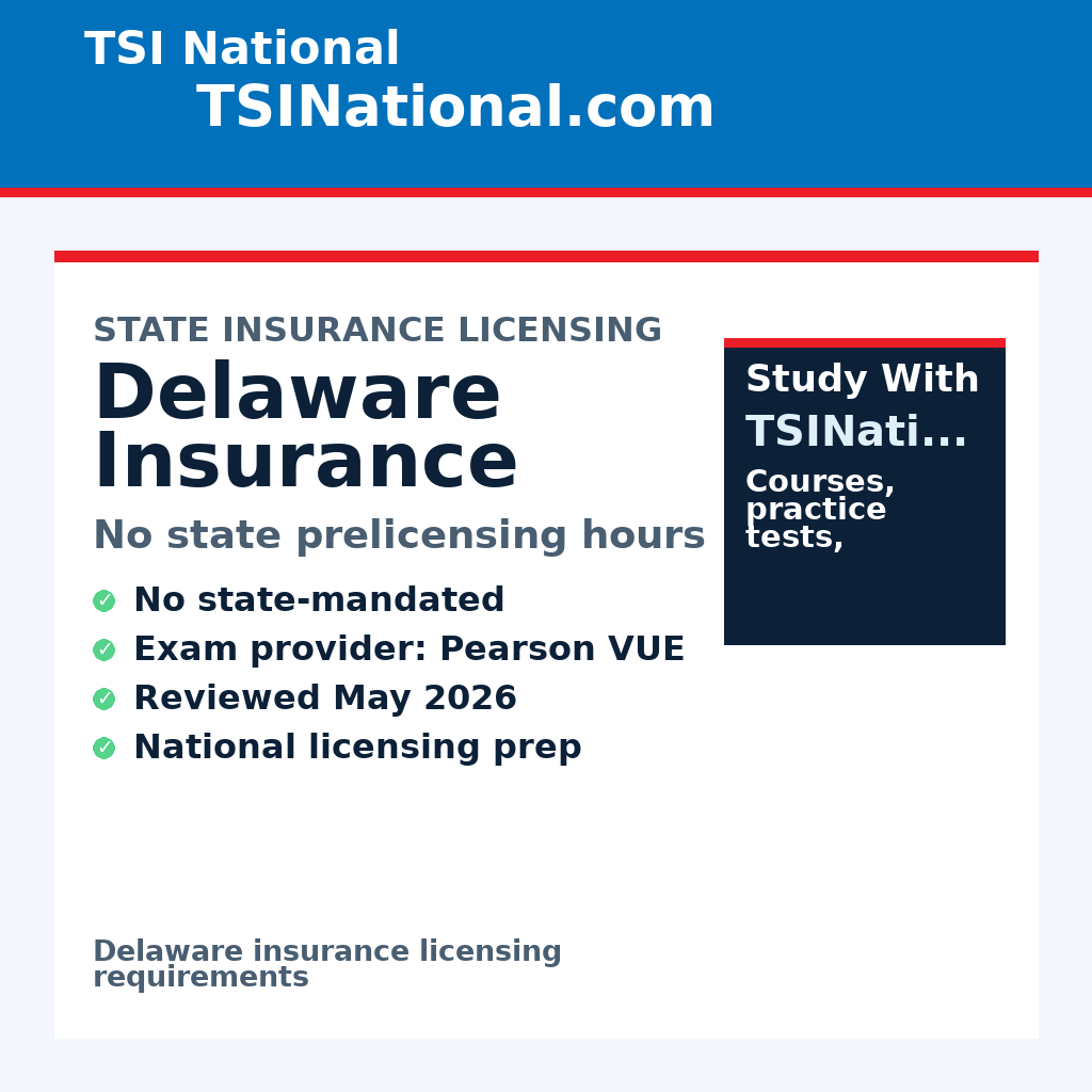 Delaware insurance prelicensing requirements from TSI National