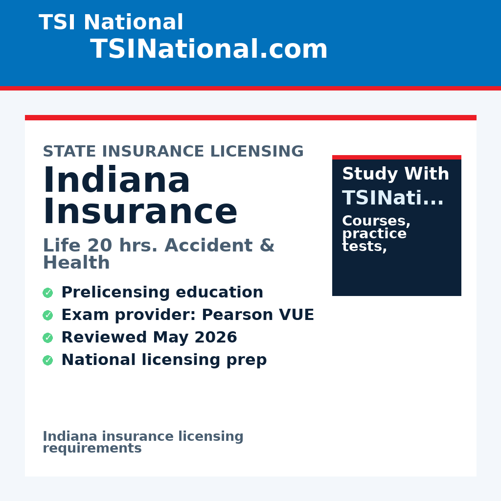 Indiana insurance prelicensing requirements from TSI National