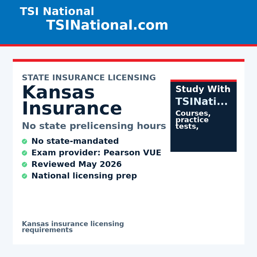 Kansas insurance prelicensing requirements from TSI National