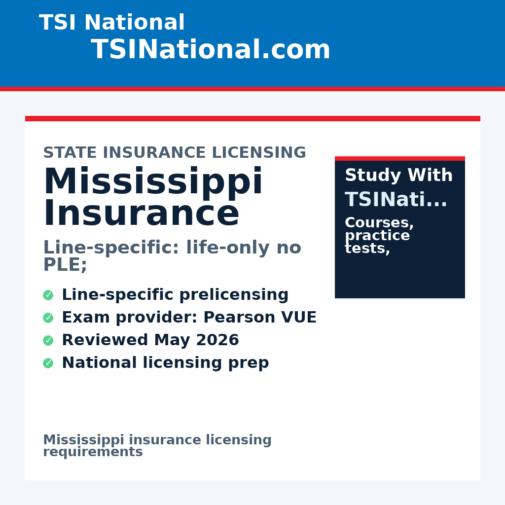 Mississippi insurance prelicensing requirements from TSI National