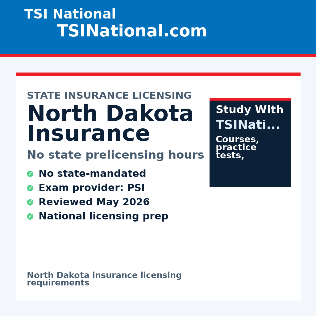 North Dakota insurance prelicensing requirements from TSI National