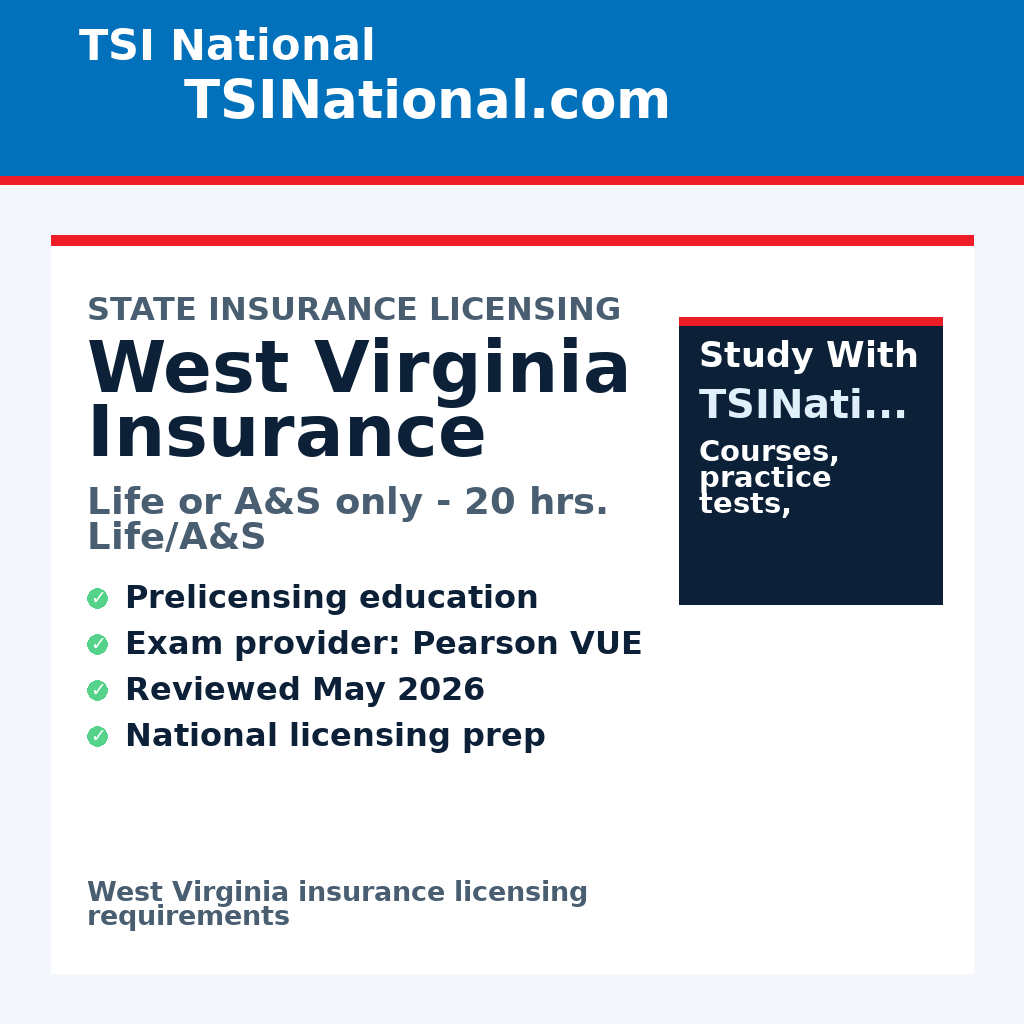 West Virginia insurance prelicensing requirements from TSI National